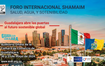 FORO INTERNACIONAL SHAMAIM SALUD, AGUA Y SOSTENIBILIDAD